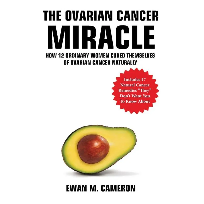The Ovarian Cancer Miracle