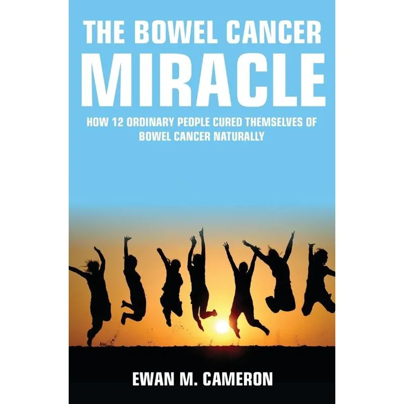 The Bowel Cancer Miracle