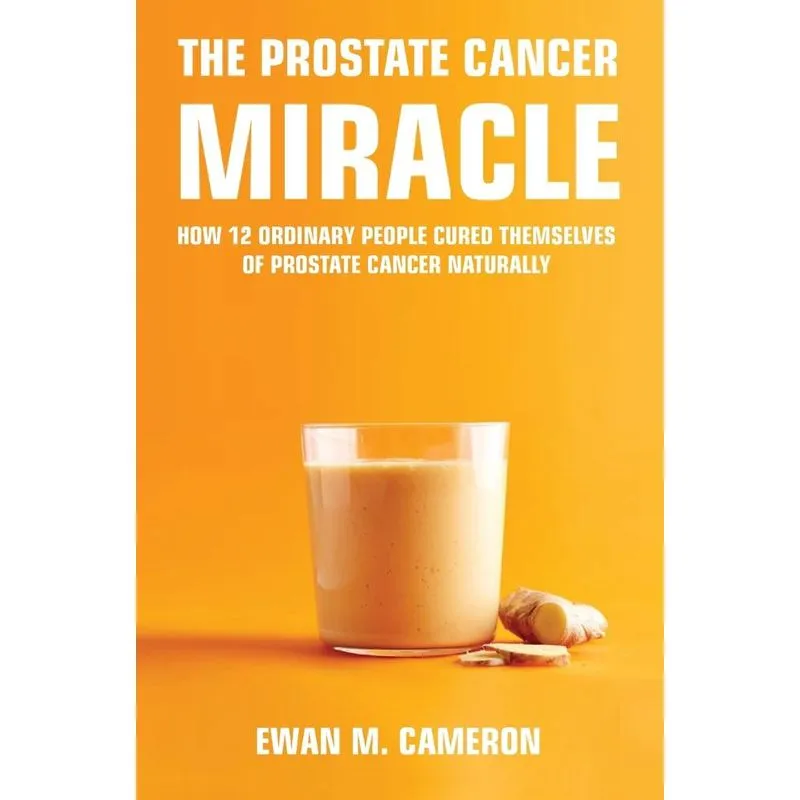 The Prostate Cancer Miracle