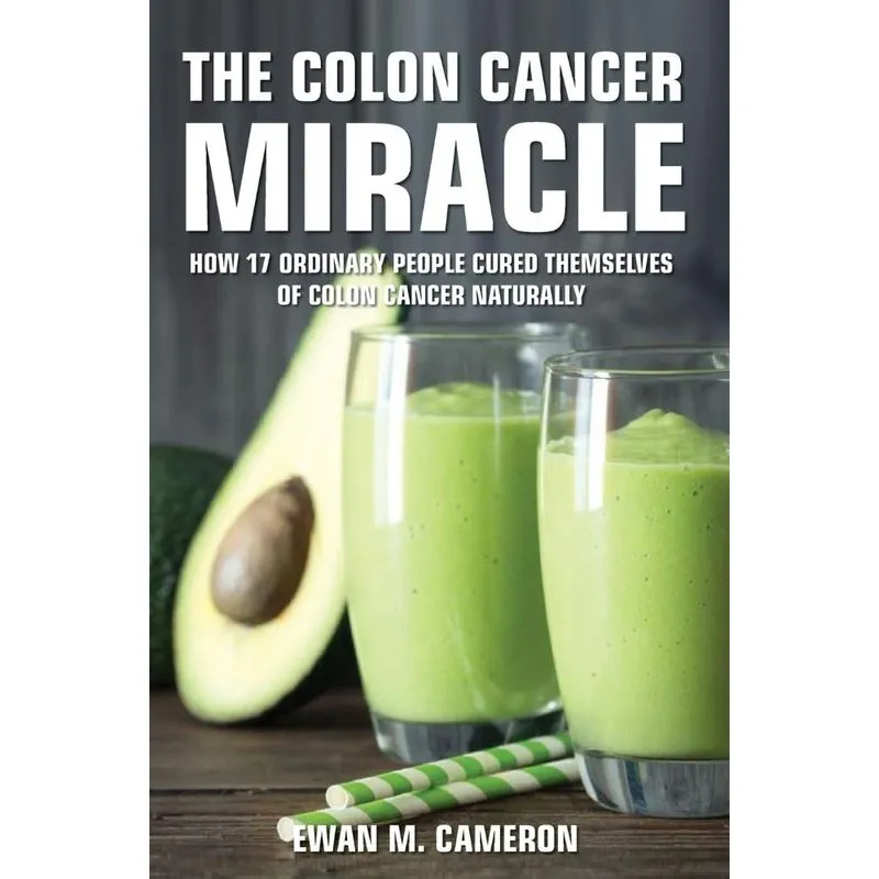 The Colon Cancer Miracle