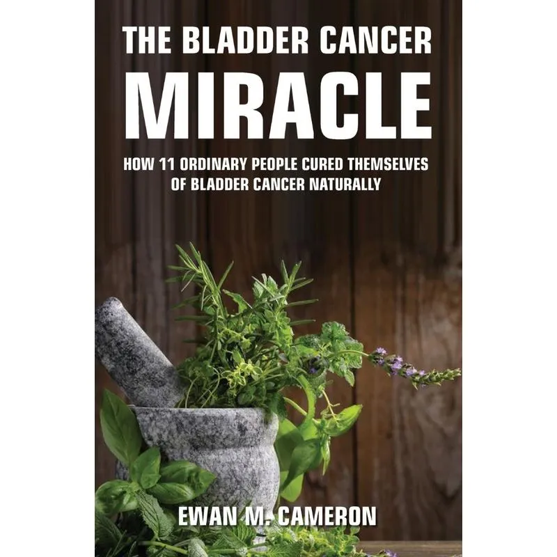 The Bladder Cancer Miracle