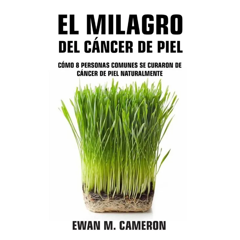 El Milagro del Cáncer de Piel