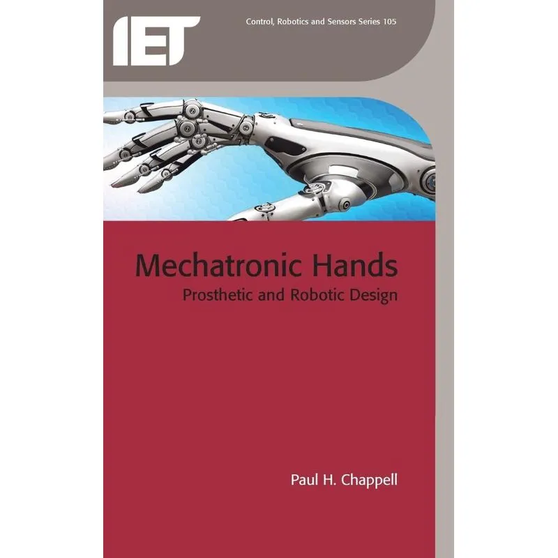 Mechatronic Hands