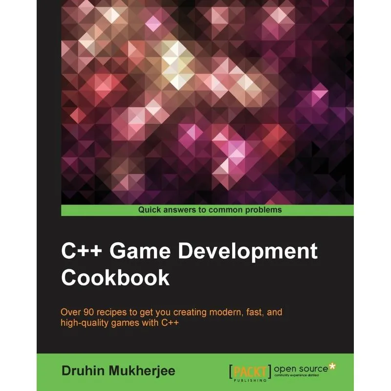C++ Game Development Cookbook