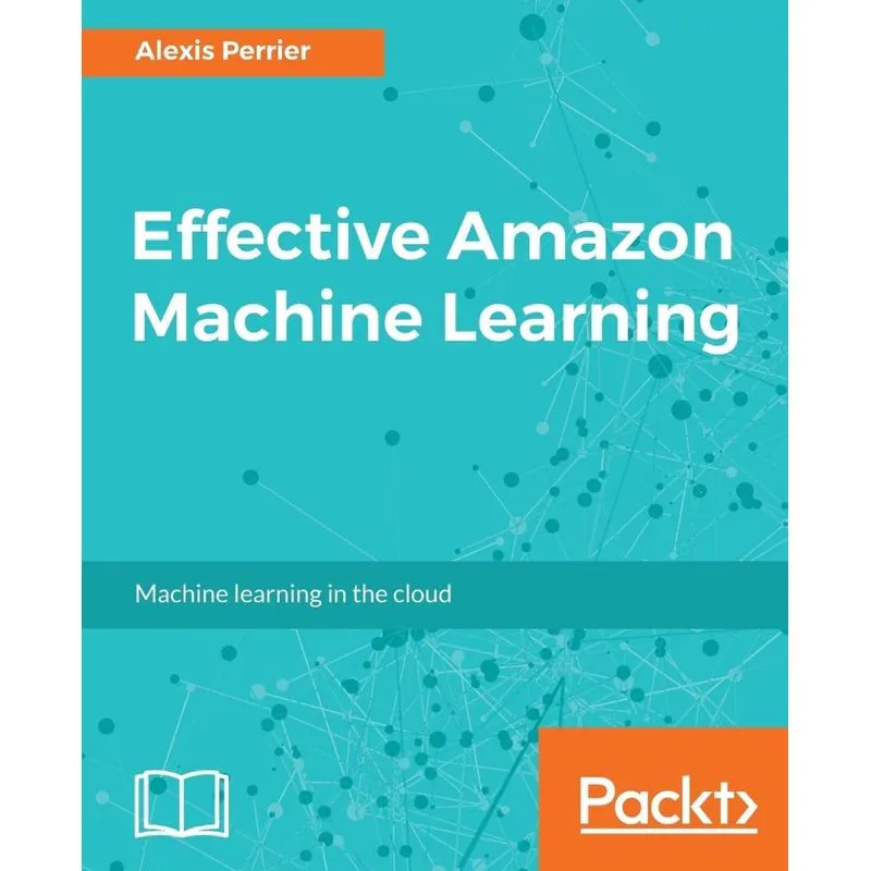 Effective Amazon Machine Learning