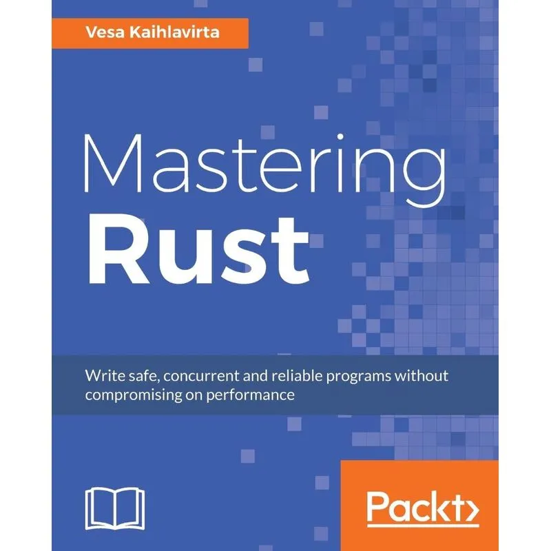 Mastering Rust