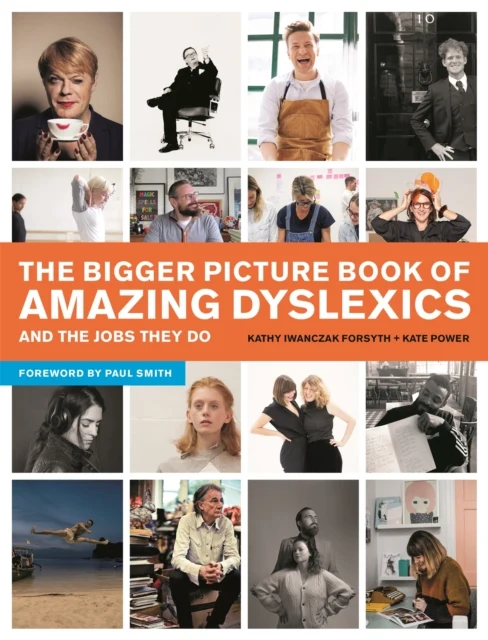 BIGGER PICTURE BOOK OF AMAZING DYSLEXICS