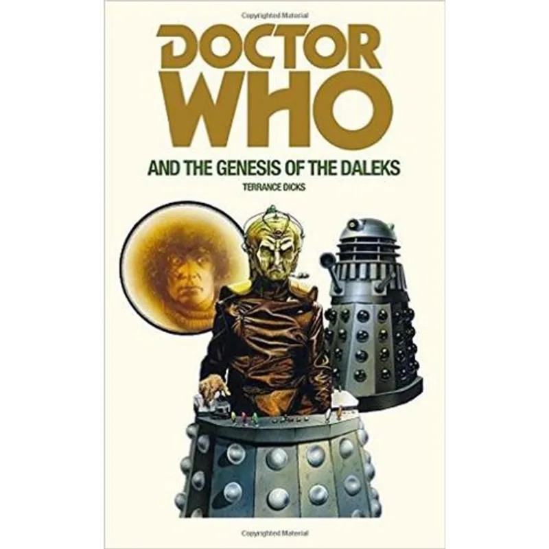 Doctor Who - and The Genesis of The Daleks