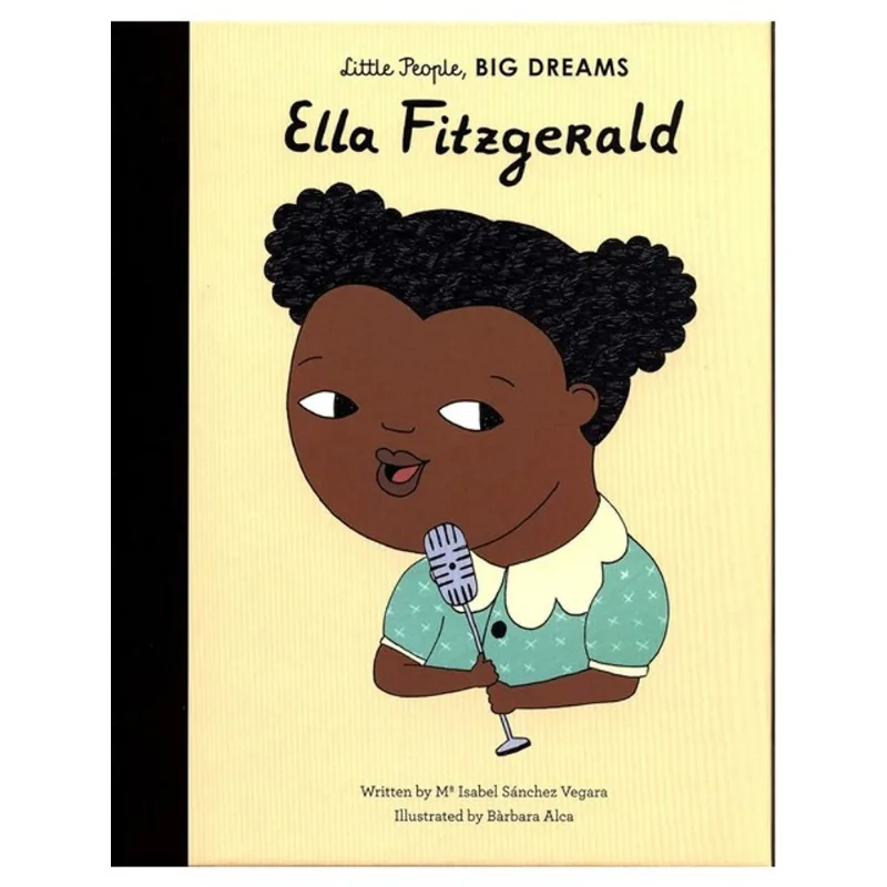 ELLA FITZGERALD - LITTLE PEOPLE, BIG DREAMS
