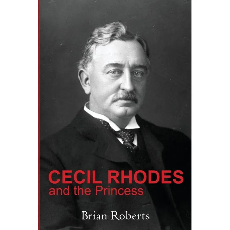 Cecil Rhodes and the Princess