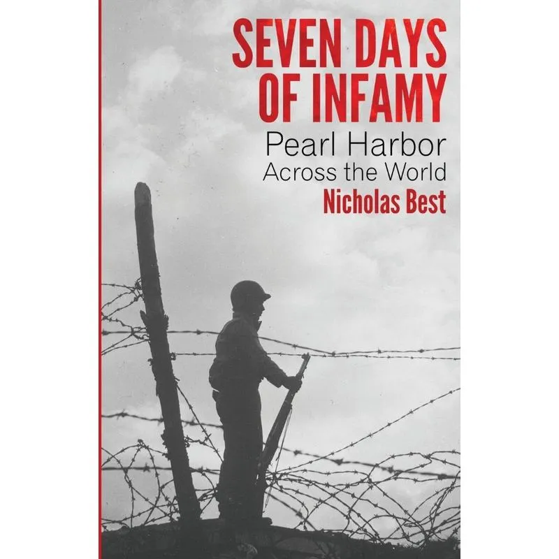 Seven Days of Infamy