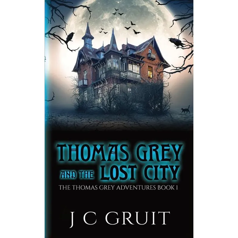 Thomas Grey and the Lost City