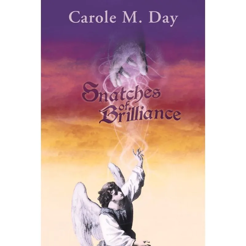 Snatches of Brilliance