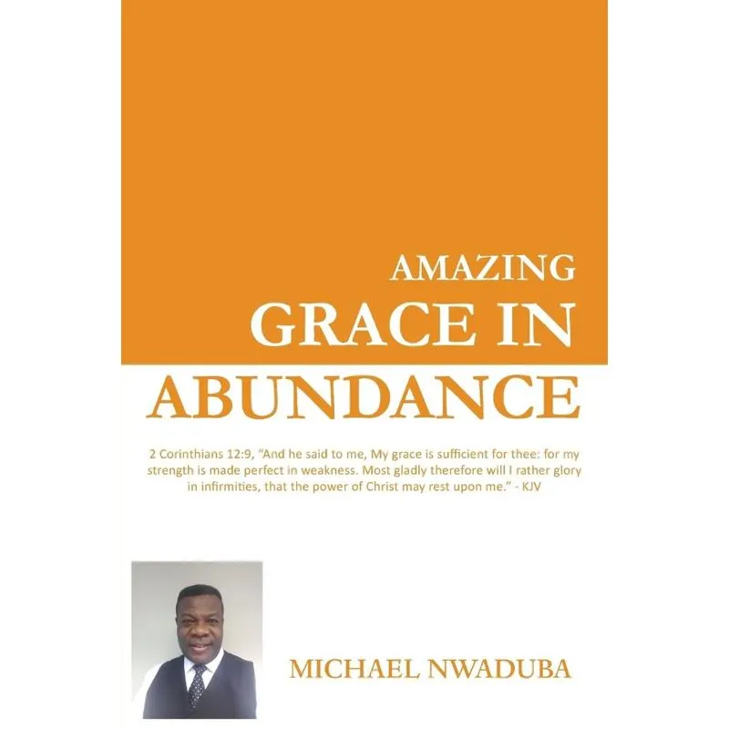 Amazing Grace in Abundance