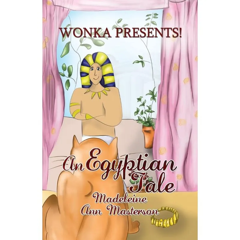 Wonka Presents! An Egyptian Tale