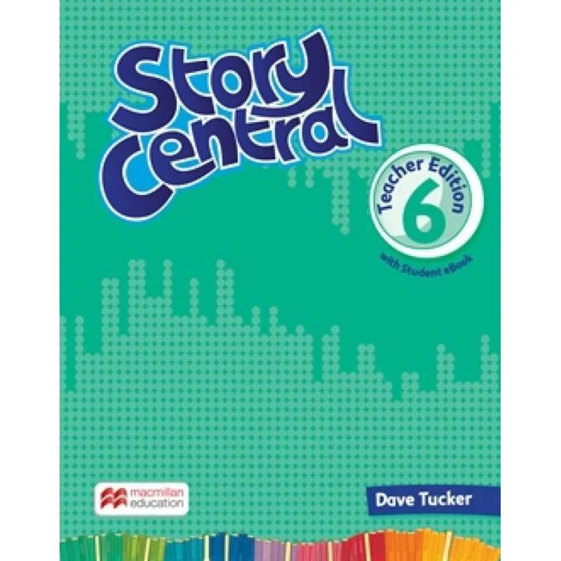 STORY CENTRAL TEACHERS BOOK WITH eBOOK PACK-6