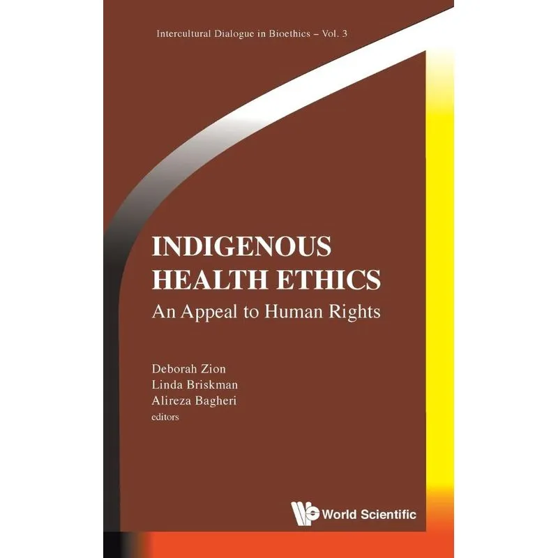 Indigenous Health Ethics