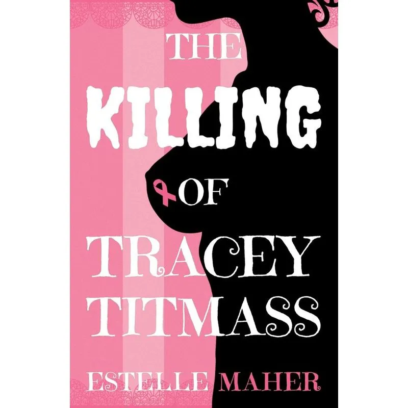 The Killing of Tracey Titmass