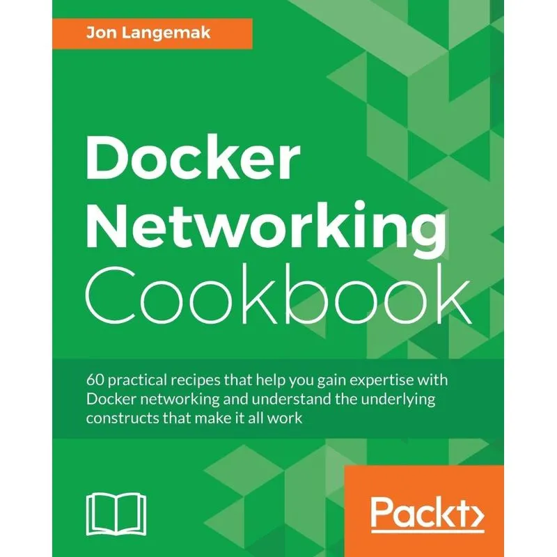 Docker Networking Cookbook