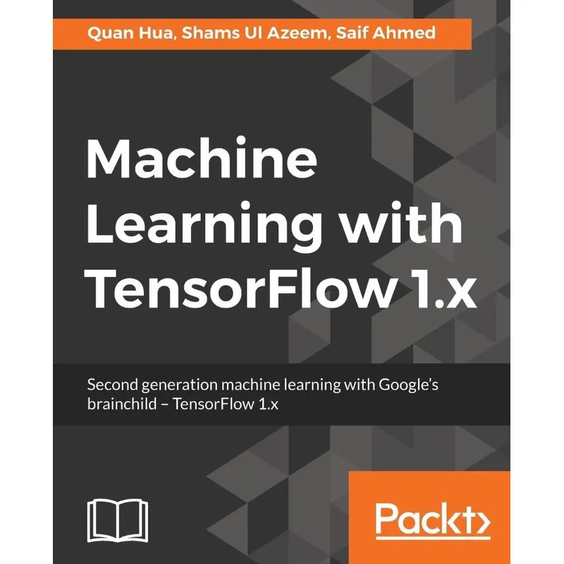 Machine Learning with TensorFlow
