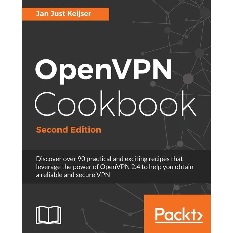 OpenVPN Cookbook, Second Edition