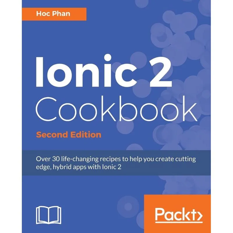 Ionic 2 Cookbook