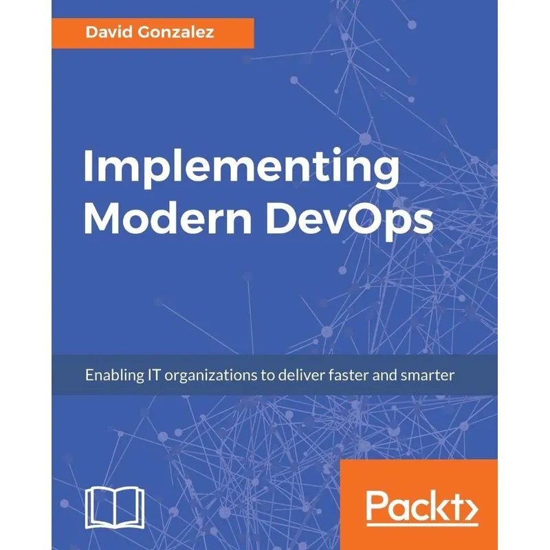 Implementing Modern DevOps
