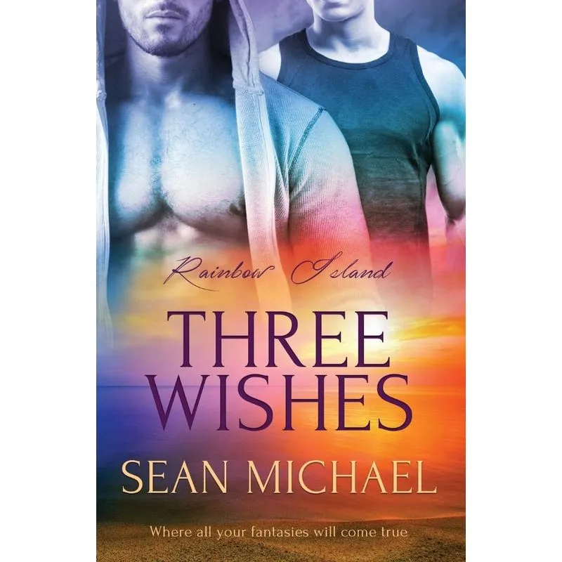 Three Wishes