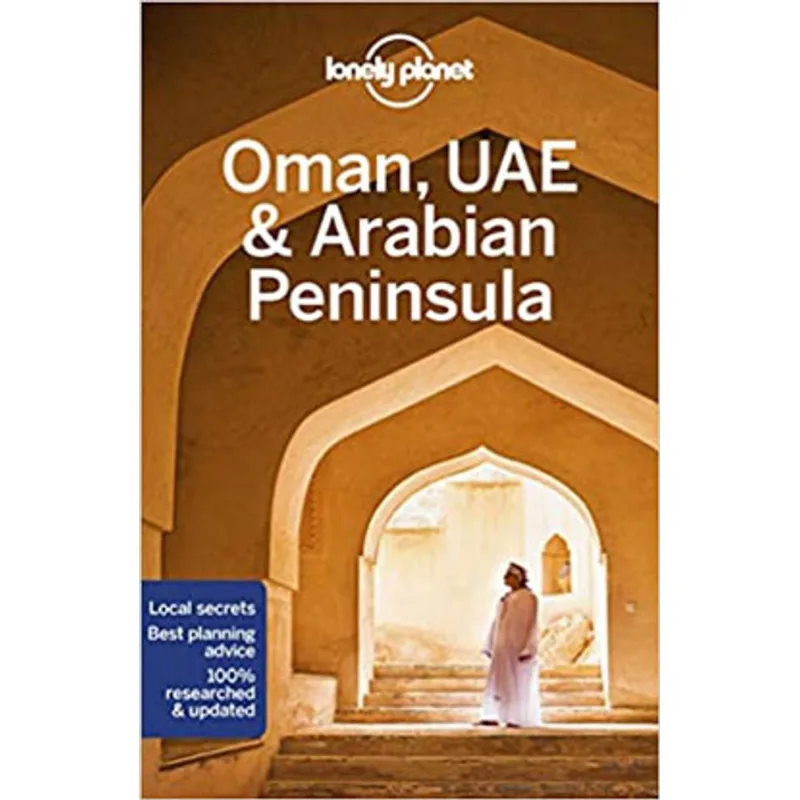 OMAN, UAE & ARABIAN PENINSULA 2019 - LONELY PLANET