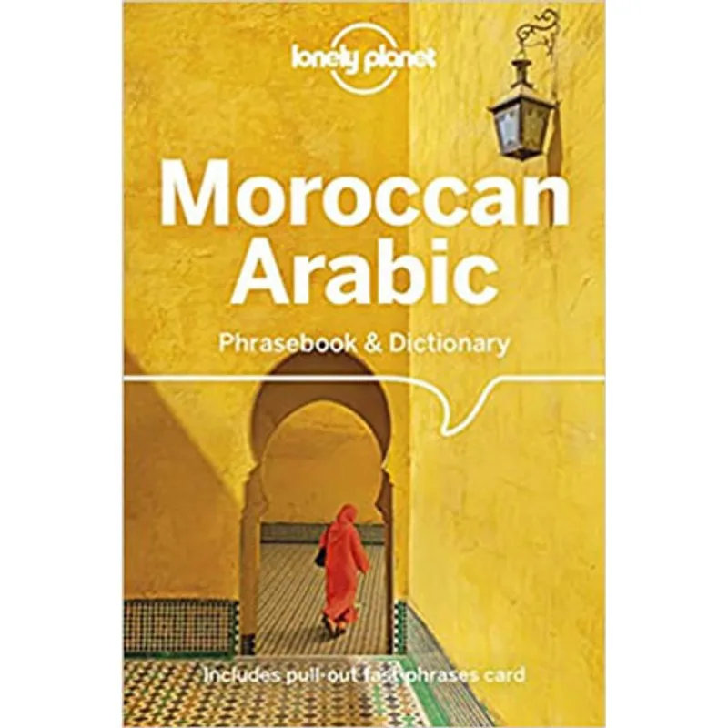 MOROCCAN ARABIC PHRASEBOOK & DICTIONARY - LONELY PLANET