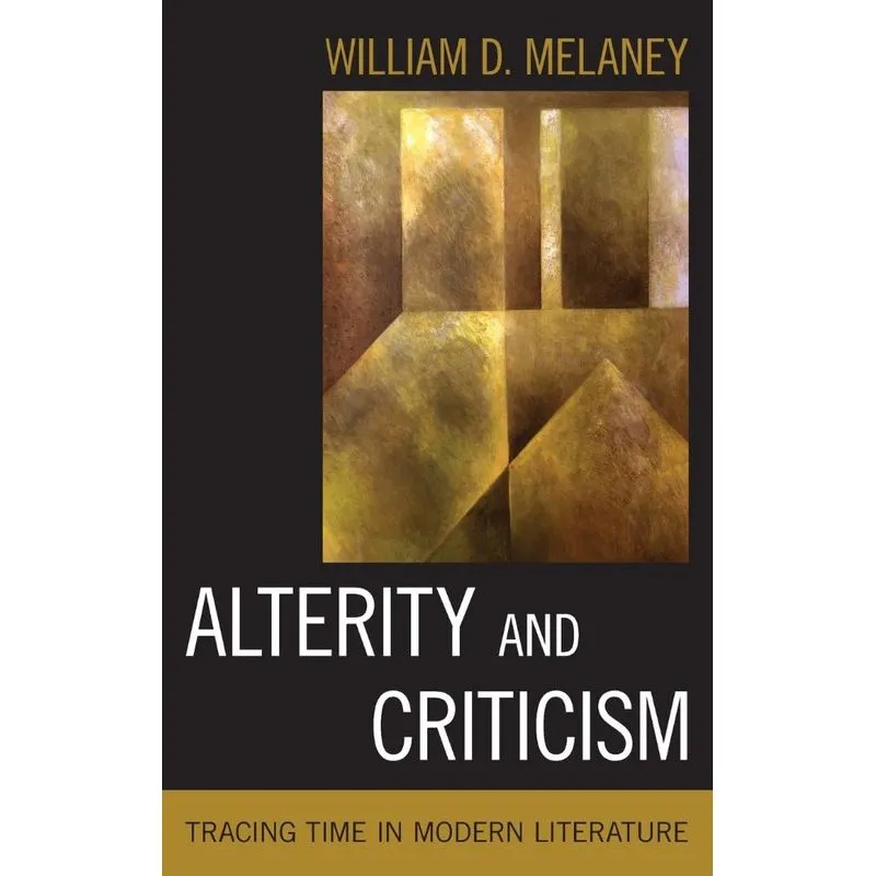 Alterity and Criticism