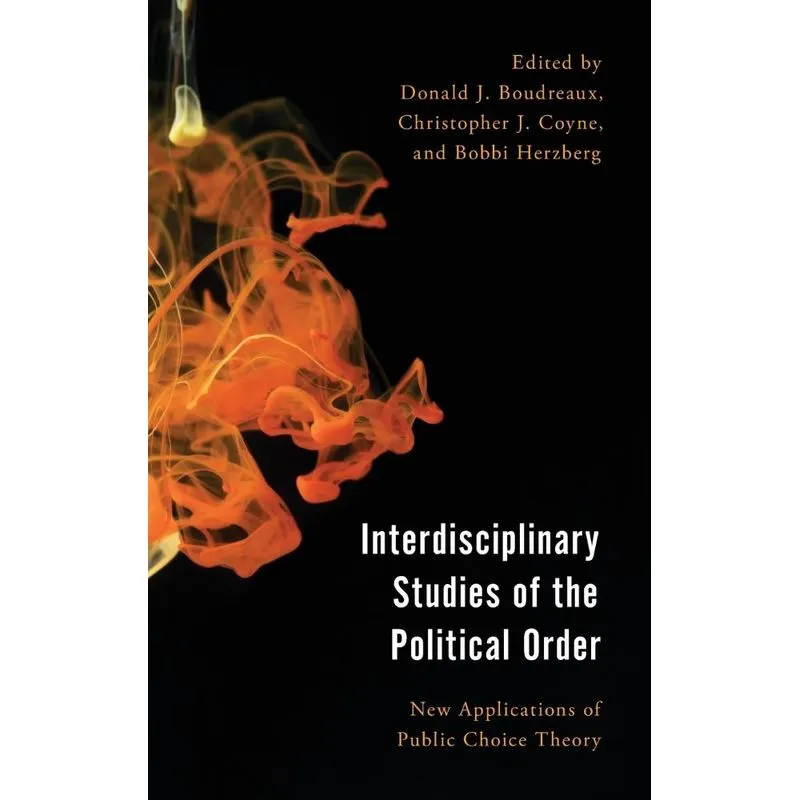 Interdisciplinary Studies of the Political Order