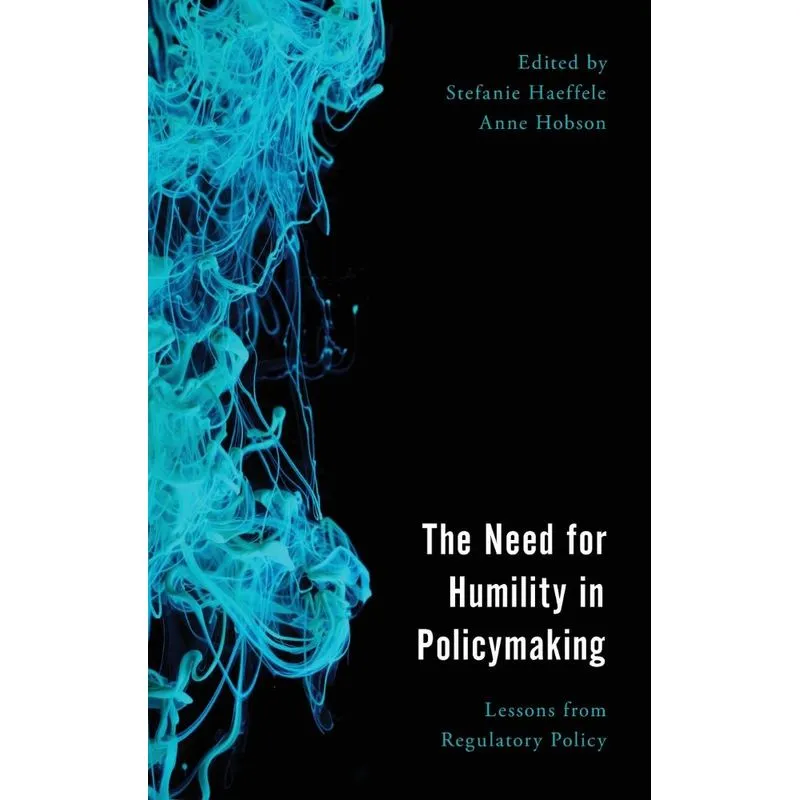 The Need for Humility in Policymaking