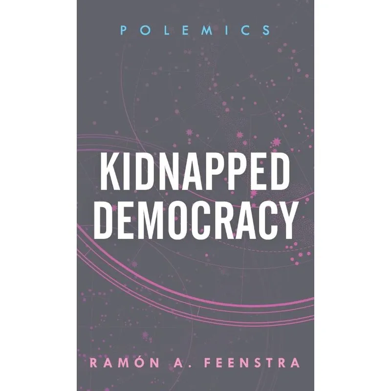 Kidnapped Democracy