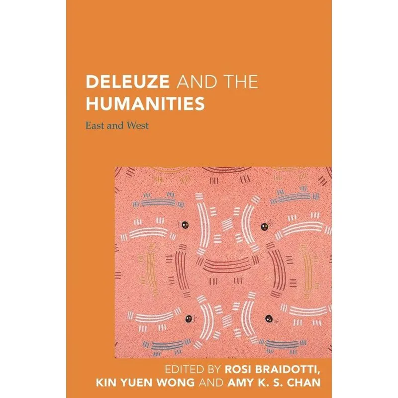 Deleuze and the Humanities