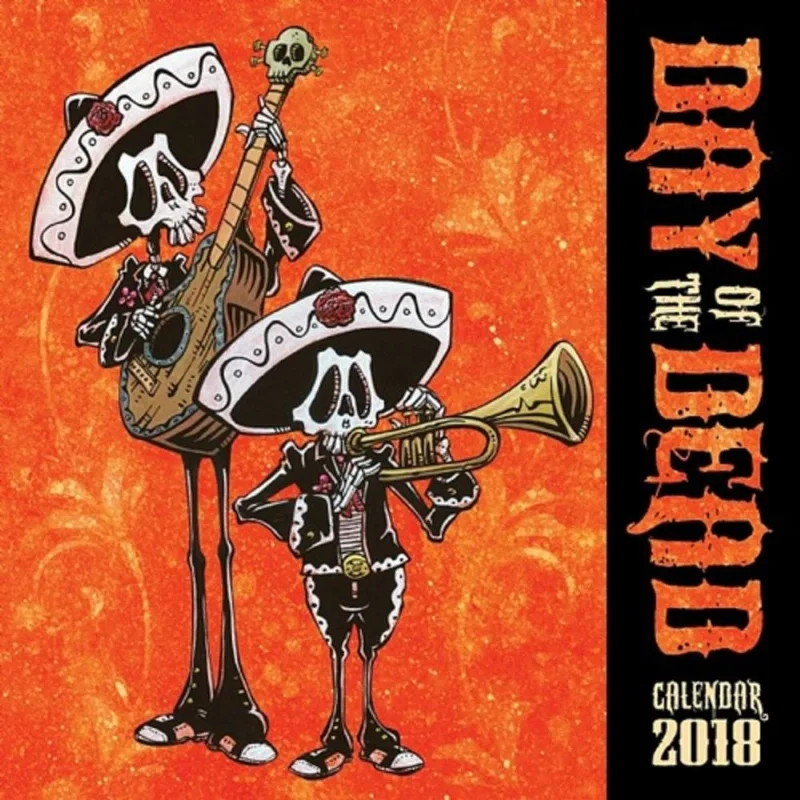 2018 CALENDARS - DAY OF THE DEAD - WALL CALENDAR