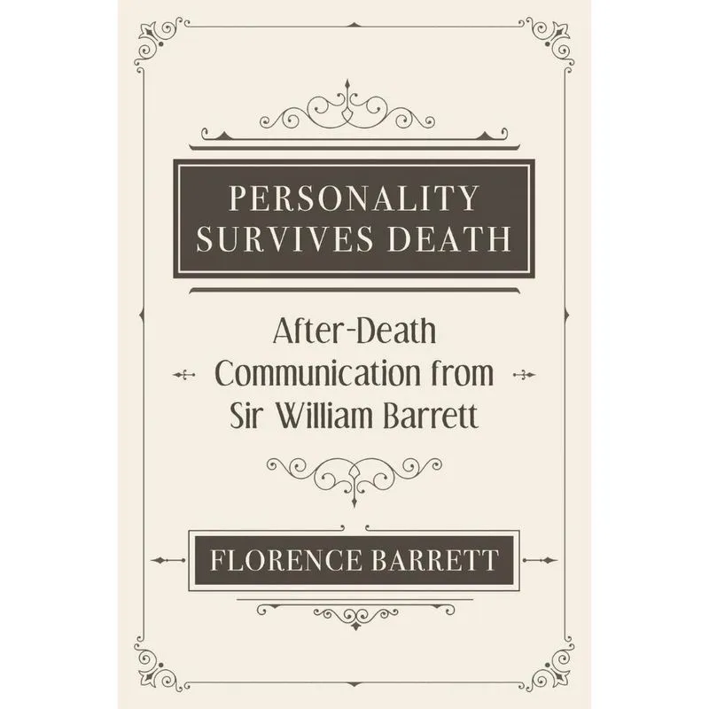 Personality Survives Death