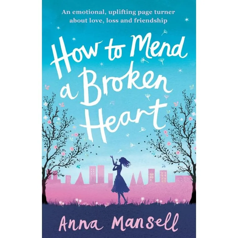 How to Mend a Broken Heart