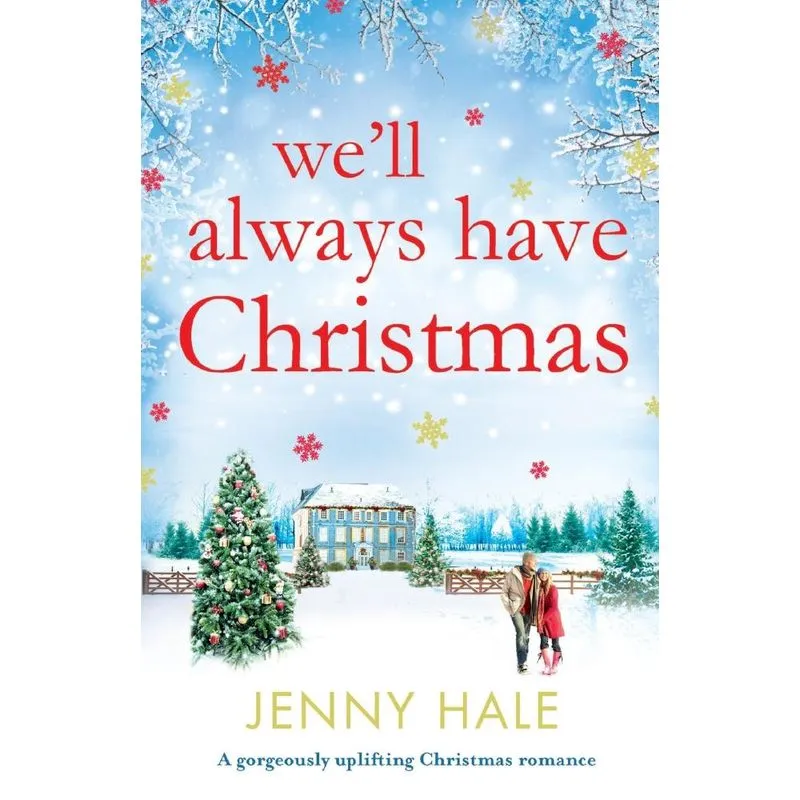 Well Always Have Christmas