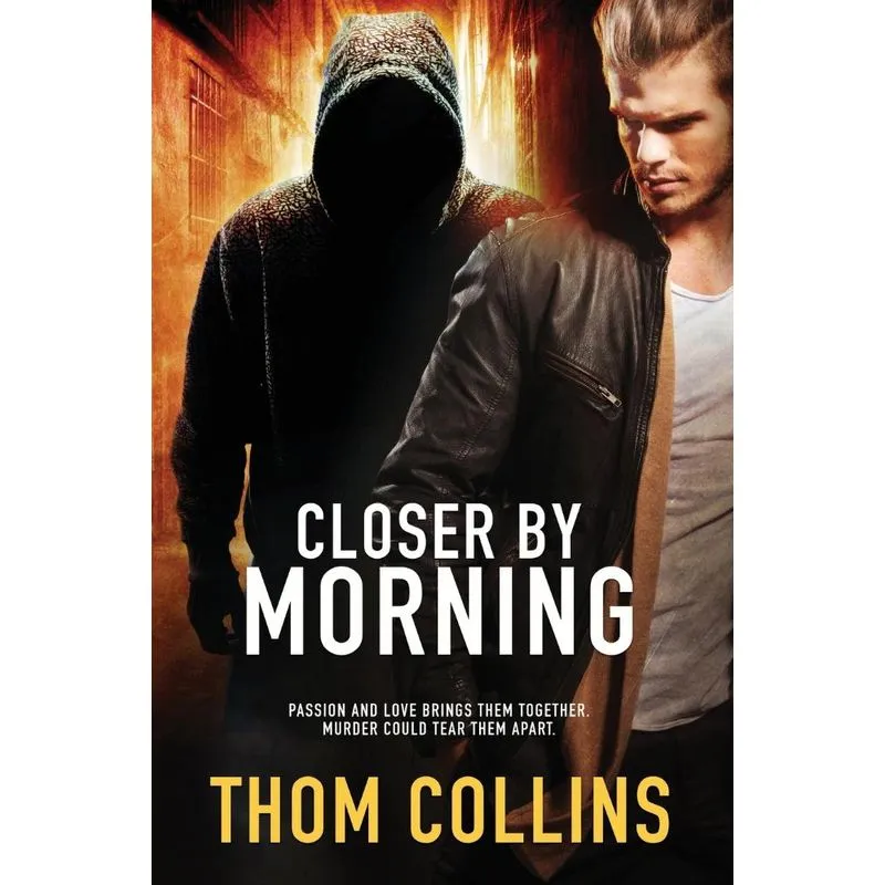Closer by Morning