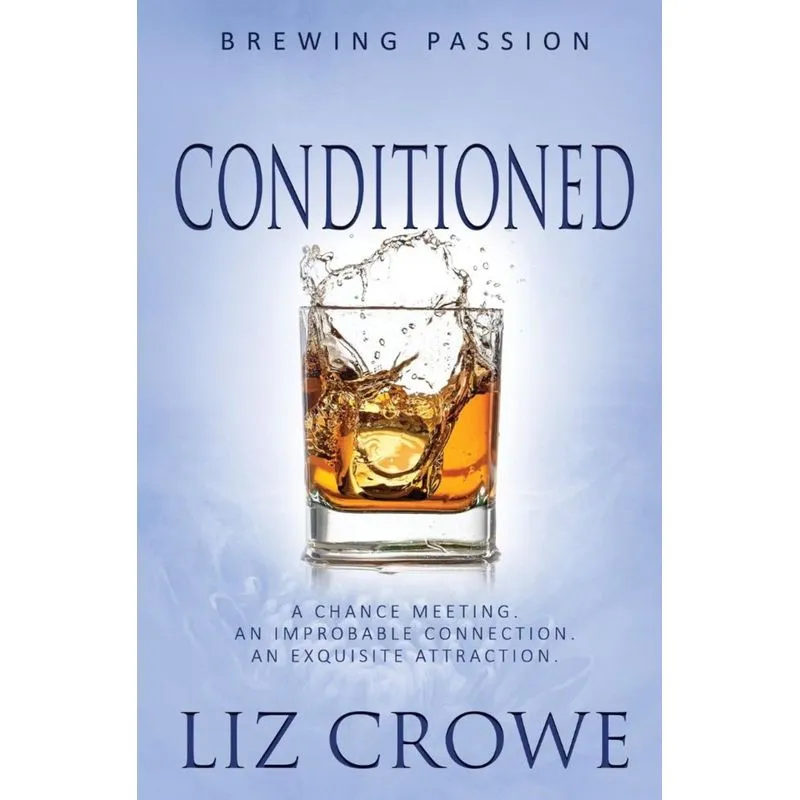 Conditioned