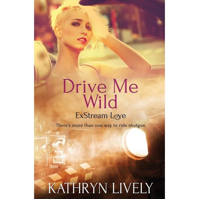 Drive Me Wild