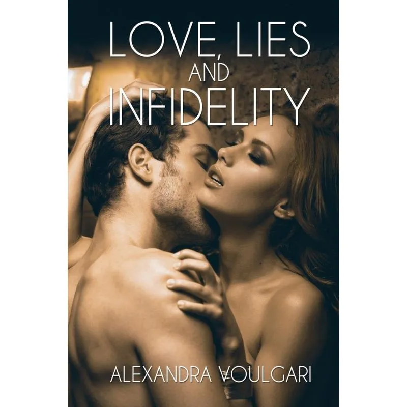 Love, Lies and Infidelity