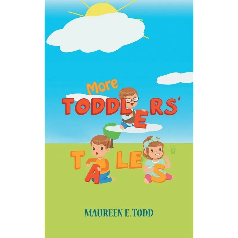 More Toddlers Tales