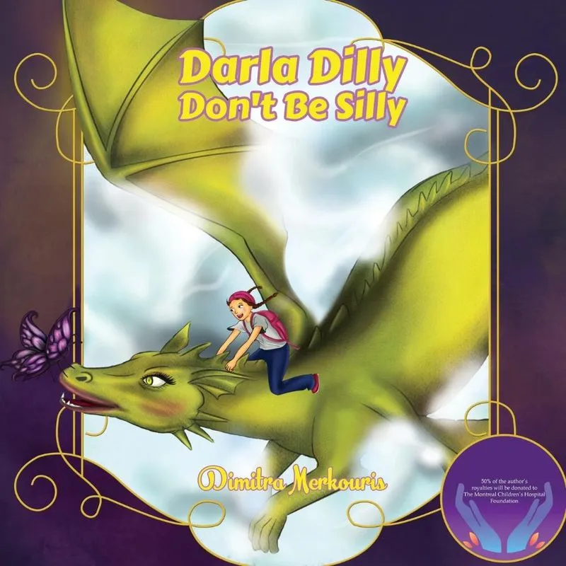 Darla Dilly Dont Be Silly