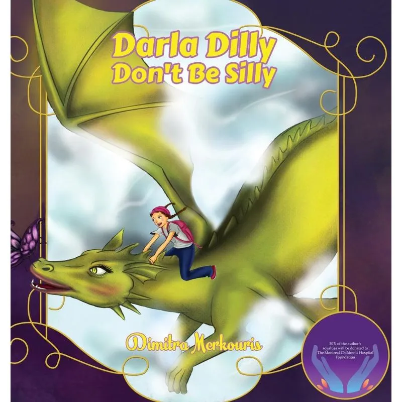 Darla Dilly Dont Be Silly