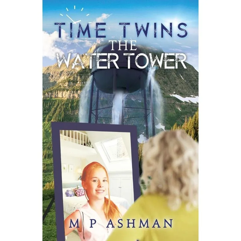 Time Twins, no.1 The Water Tower