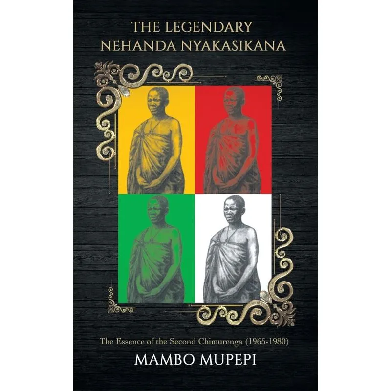 The Legendary Nehanda Nyakasikana