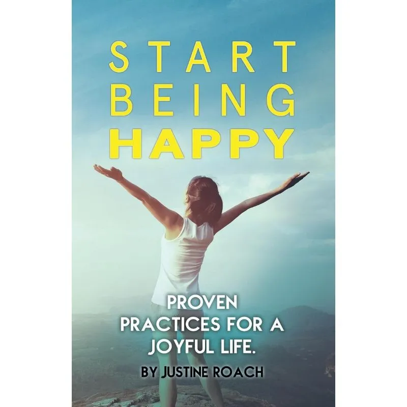 Start Being Happy