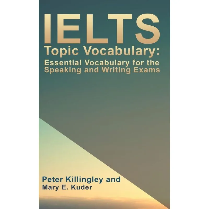 IELTS Topic Vocabulary
